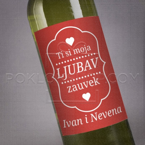 Ti si moja ljubav poklon vino